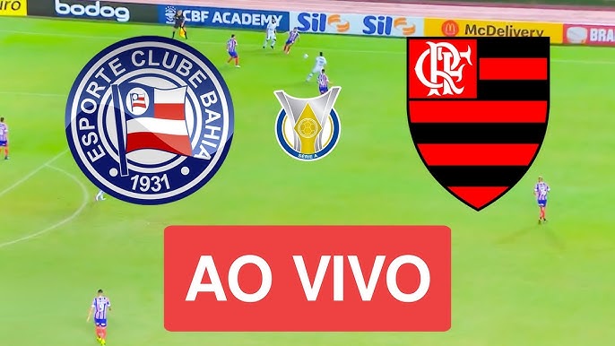 Assistir Bahia x Flamengo Ao Vivo Futebrasil - Jogo   - Assistir Bahia x Flamengo Ao Vivo Futebrasil